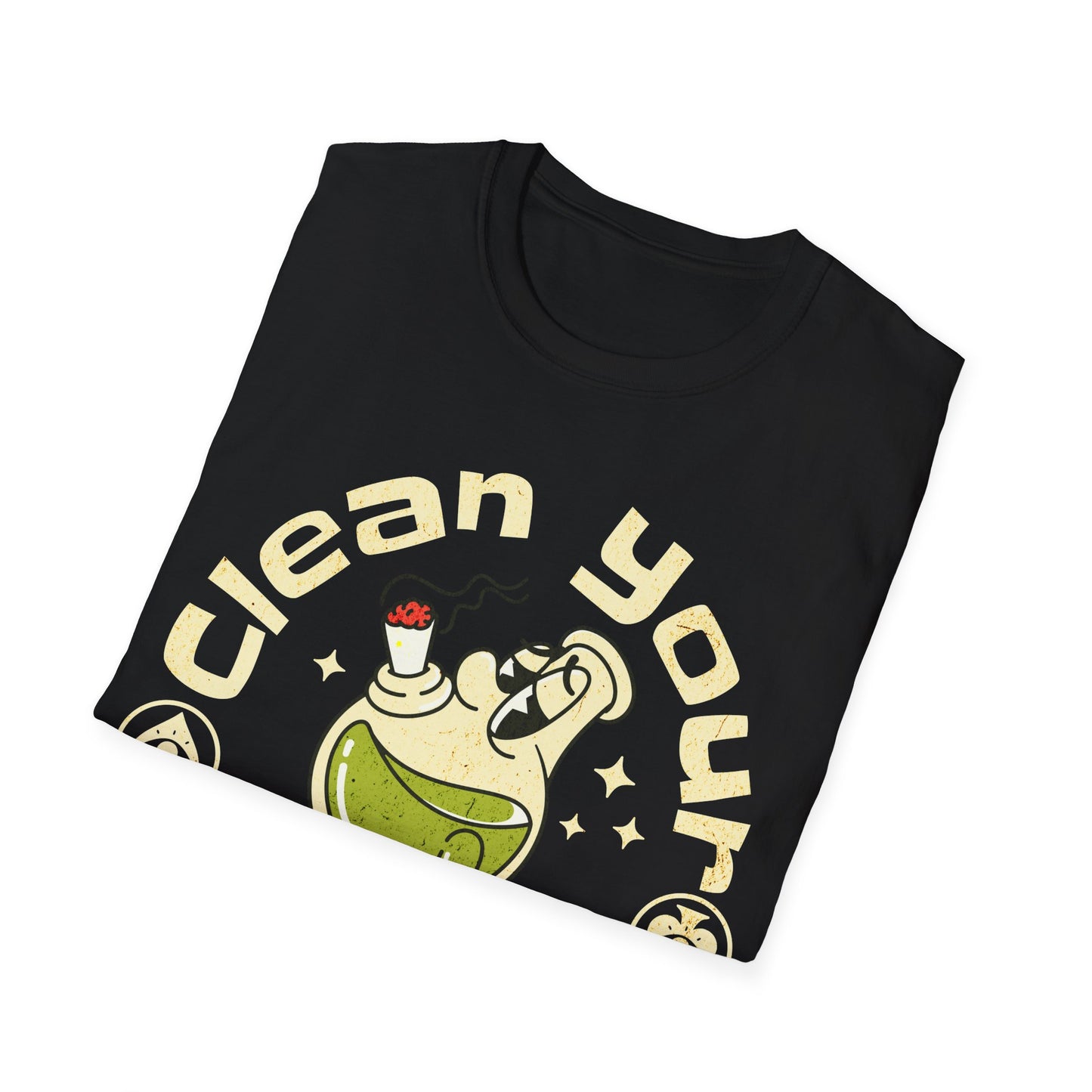 Clean your bong today T-Shirt