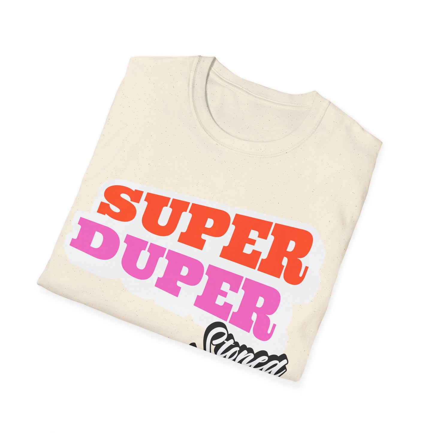 Super Duper T-Shirt