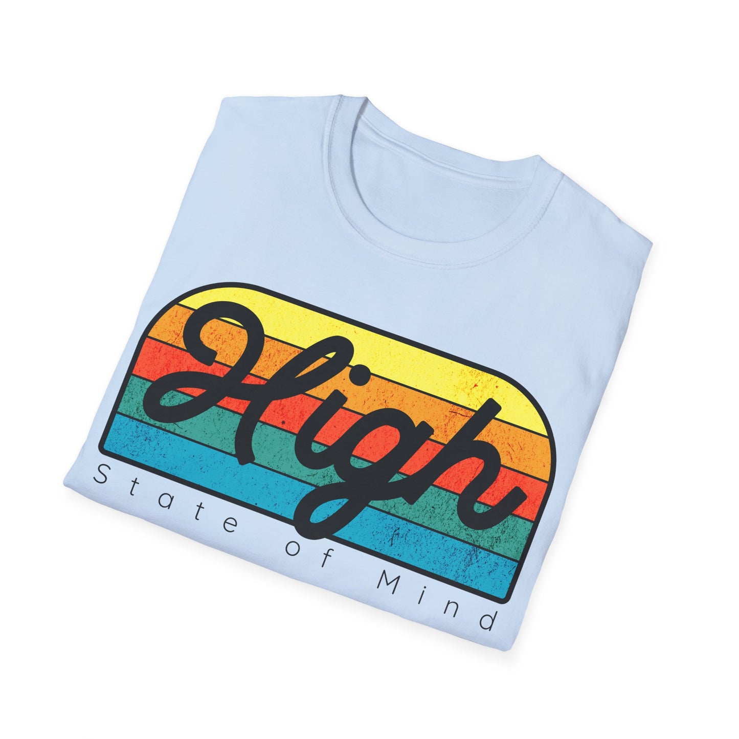 High state of mind T-Shirt