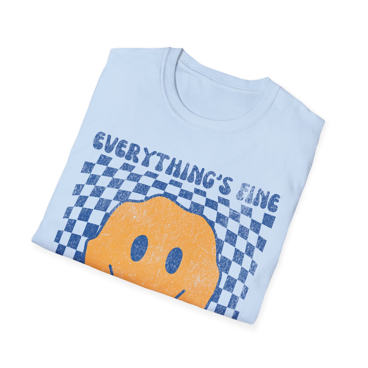 Everything's Fine Smiley Face T-Shirt