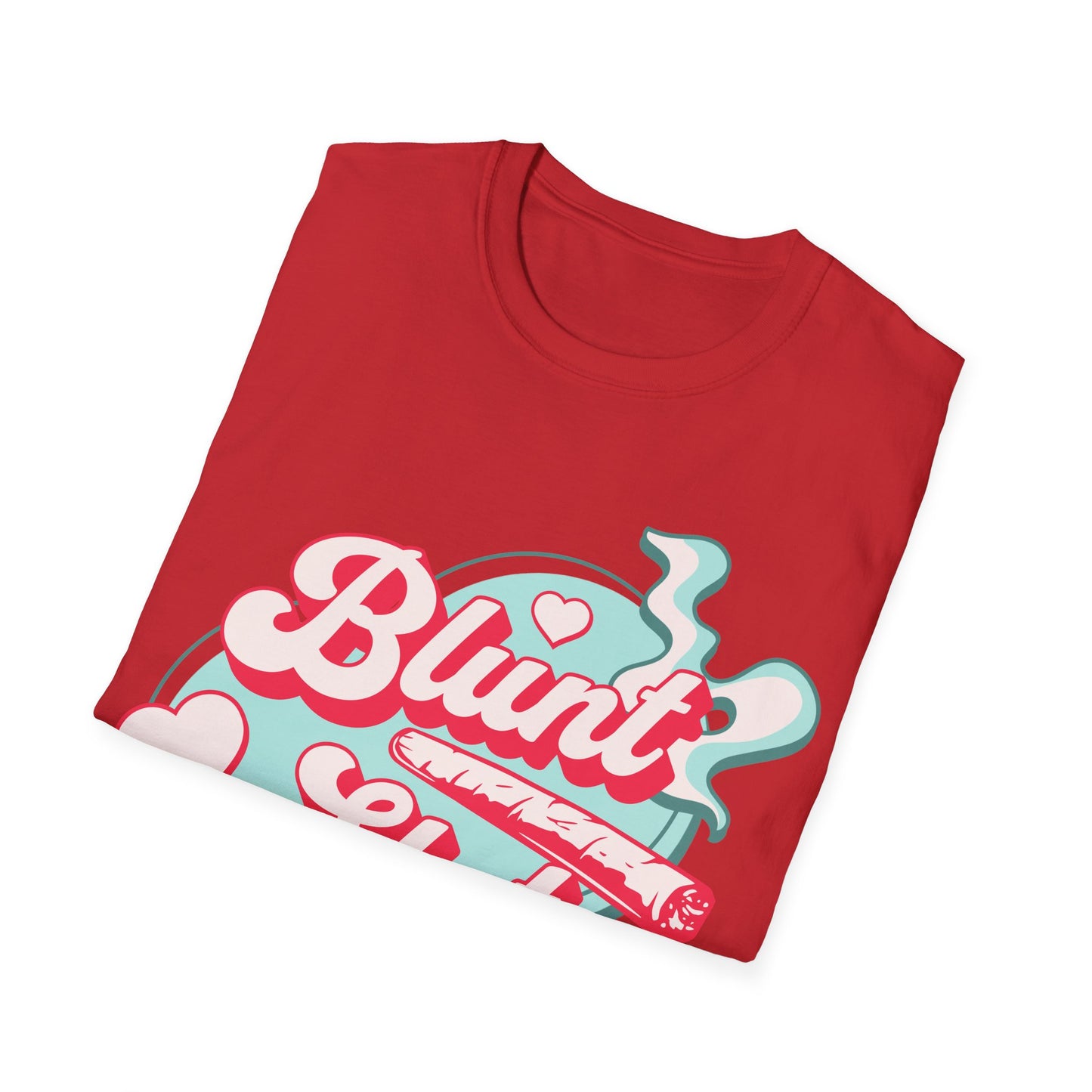 Blunt Sl*t Pink T-Shirt