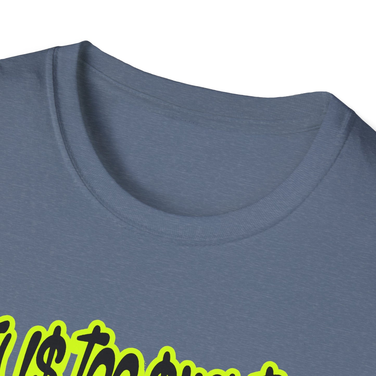 Life is too short for Mids T-Shirt