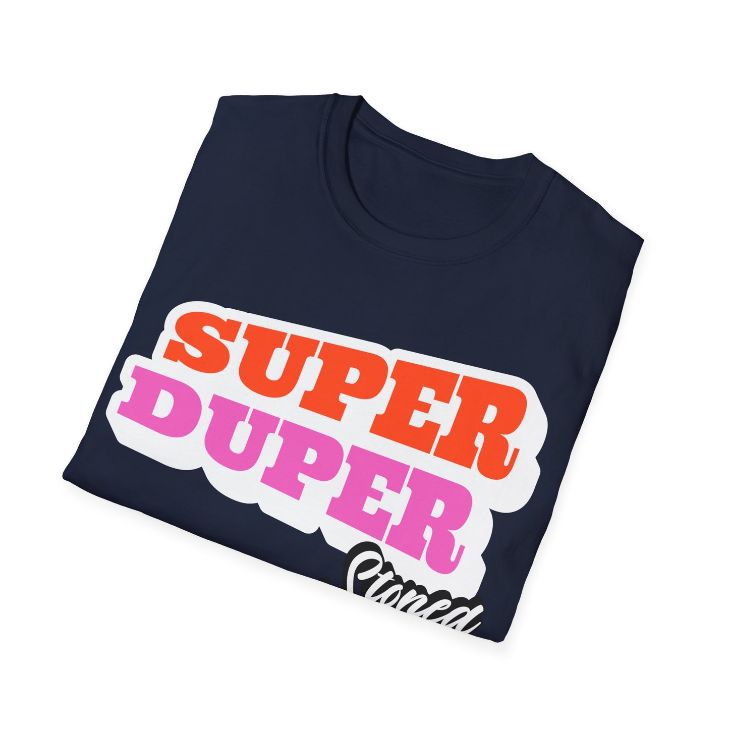 Super Duper T-Shirt