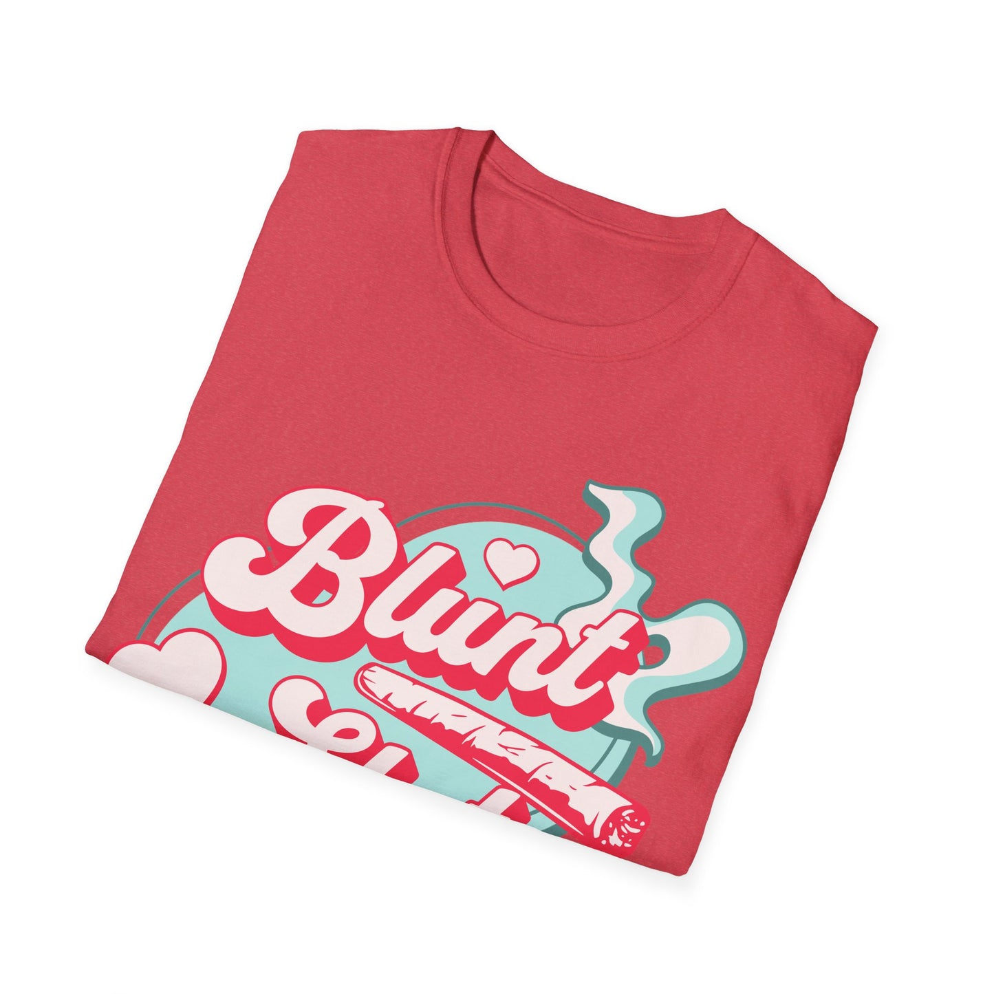 Blunt Sl*t Pink T-Shirt