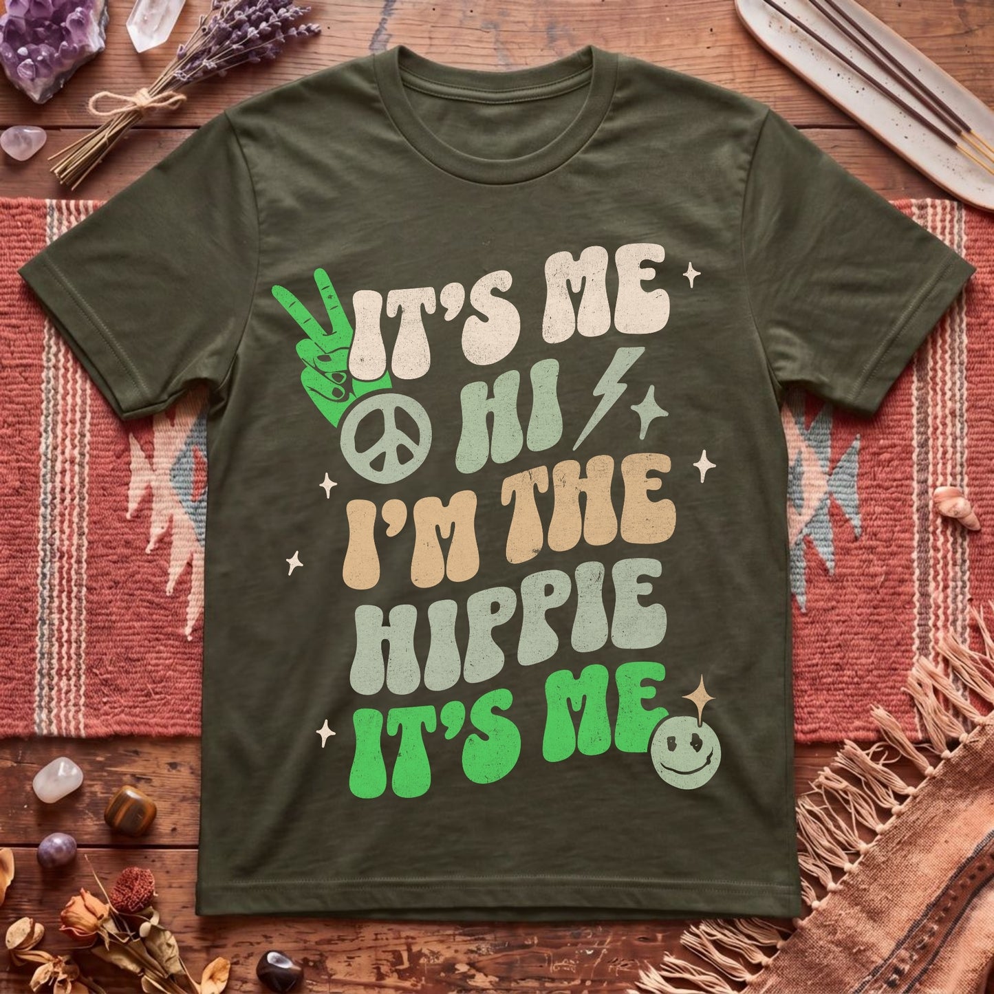 Its Me! The Hippie! T-Shirt