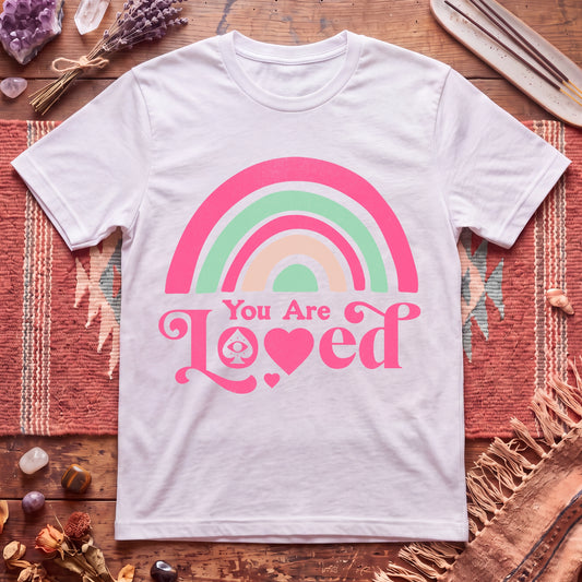 you are loved T-Shirt