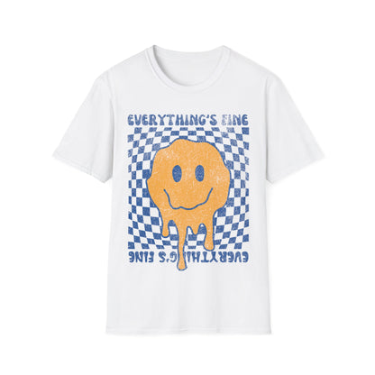 Everything's Fine Smiley Face T-Shirt