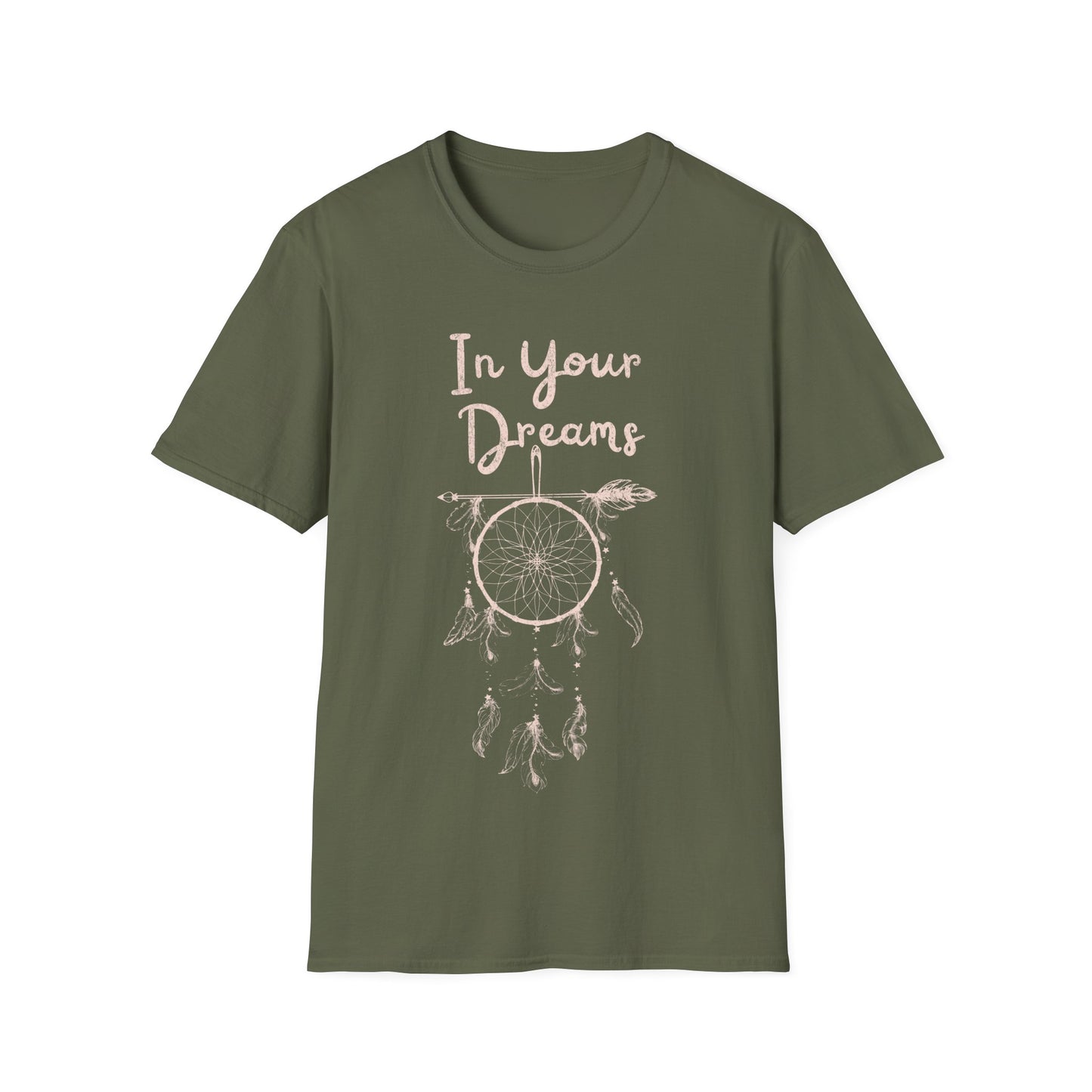 In Your Dreams T-Shirt