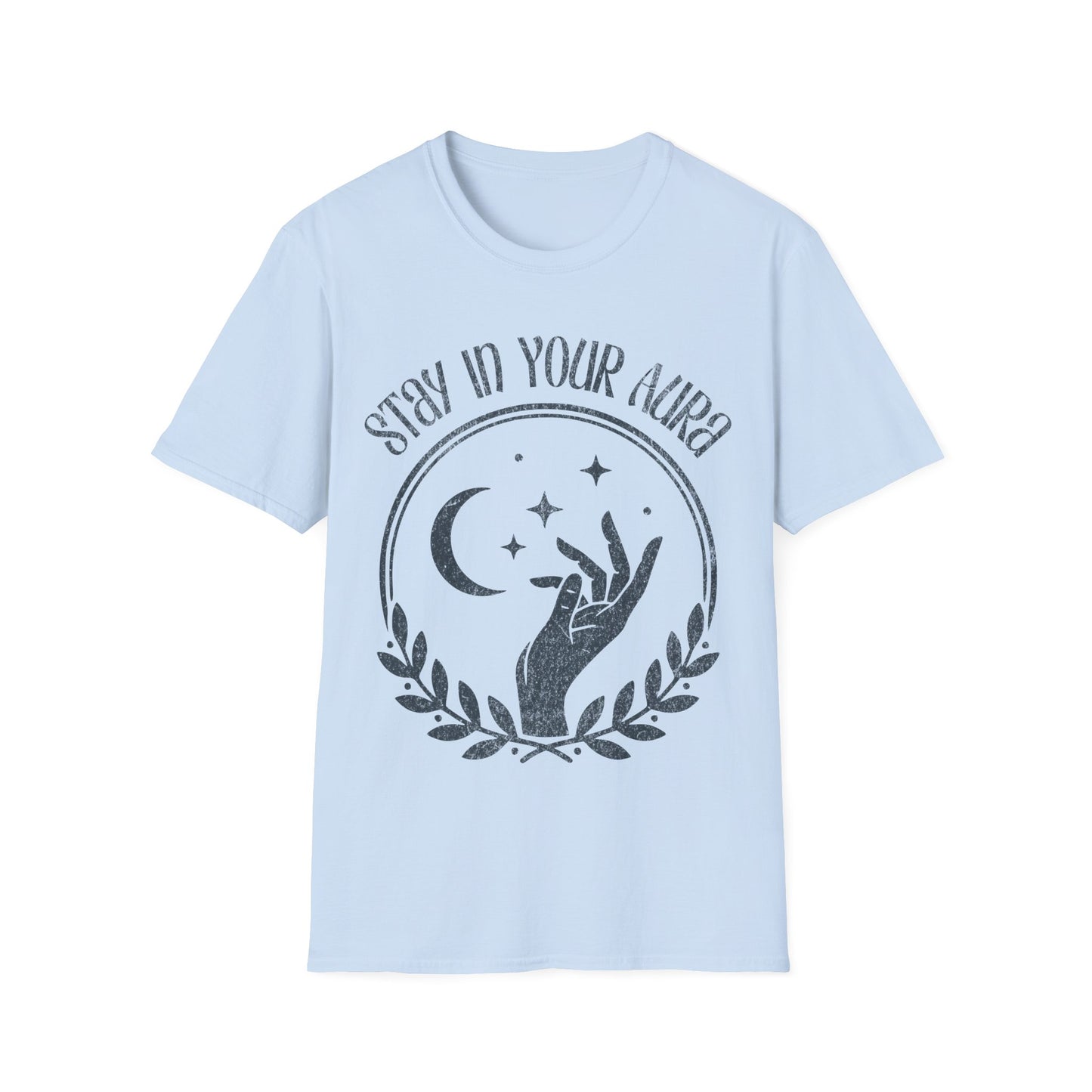 Stay In Your Aura T-Shirt