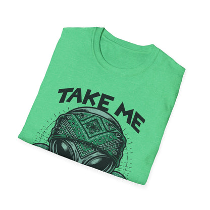 Take Me to your Dealer T-Shirt