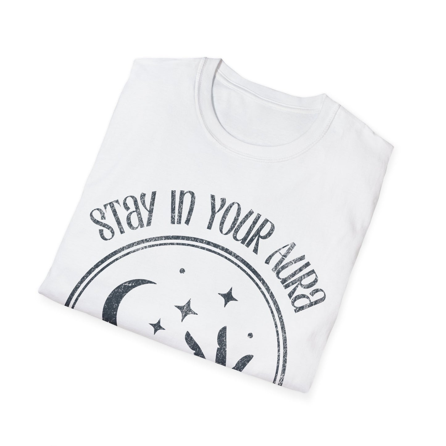Stay In Your Aura T-Shirt