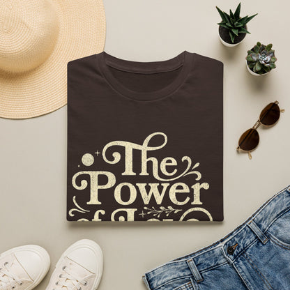 The Power of Love is Within Me T-Shirt