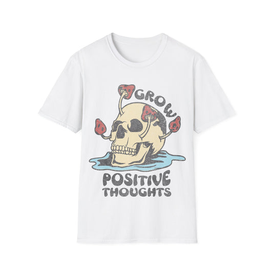 Grow Positive Thoughts T-Shirt