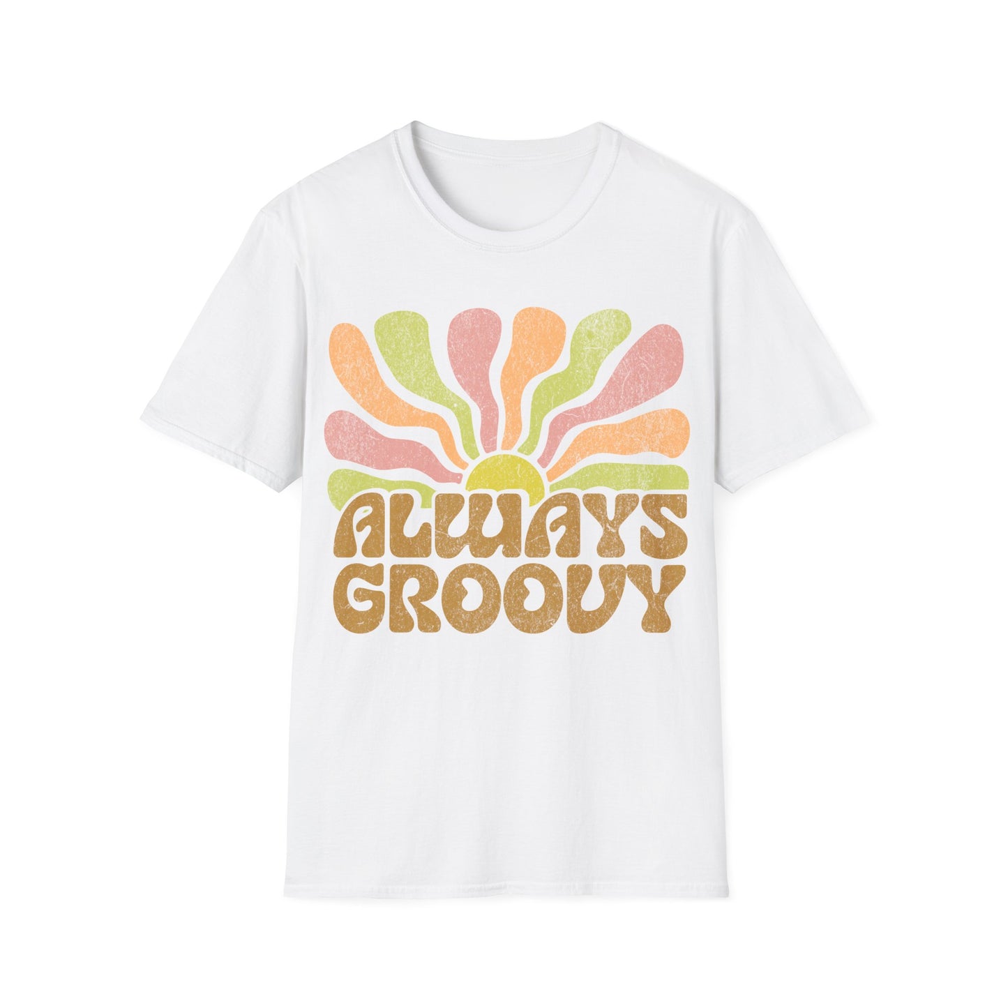 Always Groovy mk2 T-Shirt