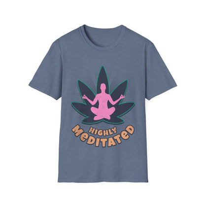 Highly Meditated T-Shirt