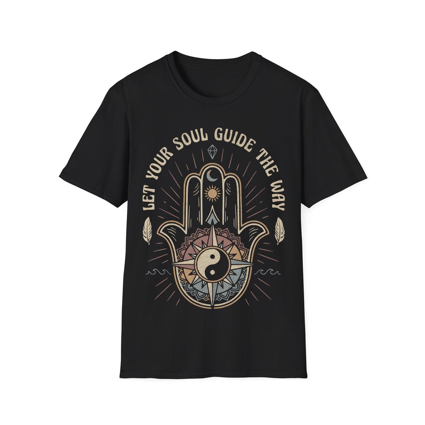 Let Your Soul Guide the Way T-Shirt