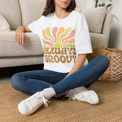 Always Groovy mk2 T-Shirt