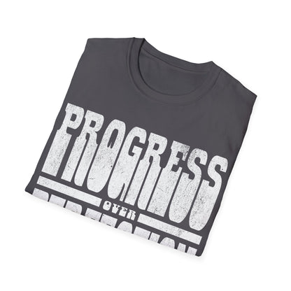 Progress Over Perfection T-Shirt