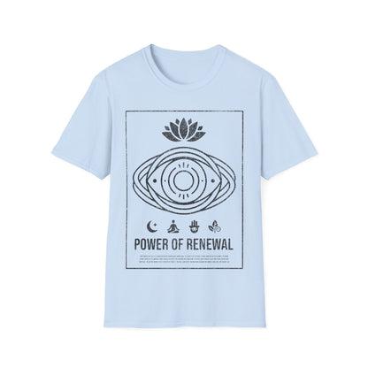 Power of Renewal T-Shirt