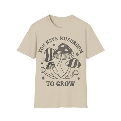 You Grow T-Shirt