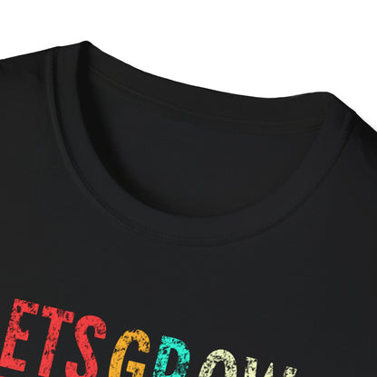 Lets Grow Together T-Shirt