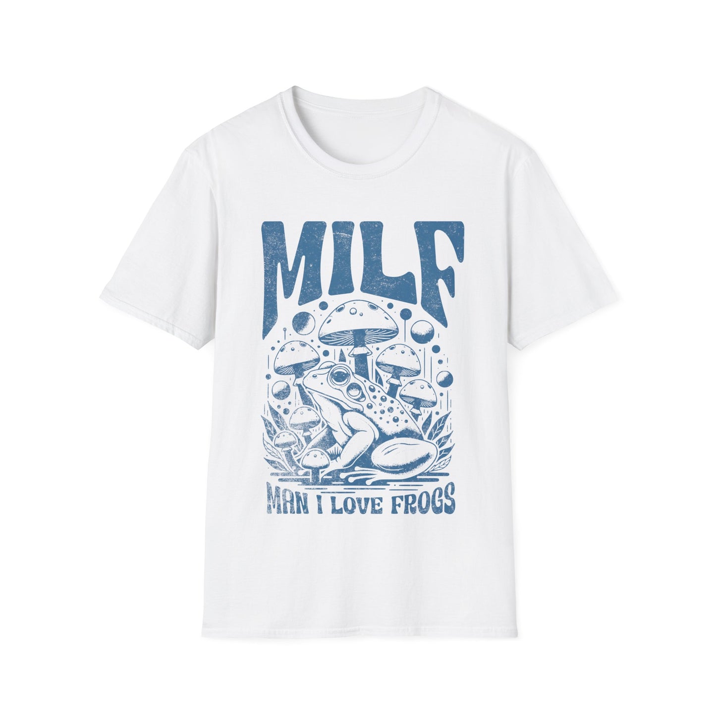MILF man i love frogs T-Shirt