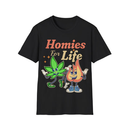 Homies for life T-Shirt