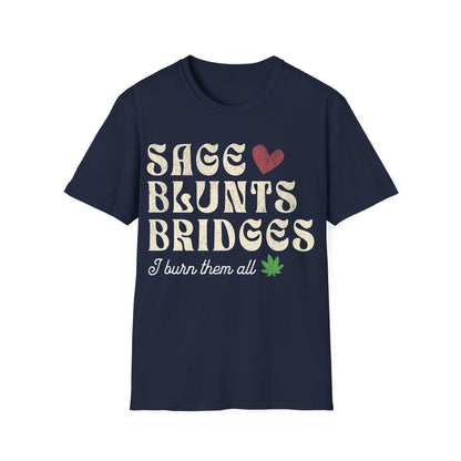 Sage Blunts and Bridges T-Shirt