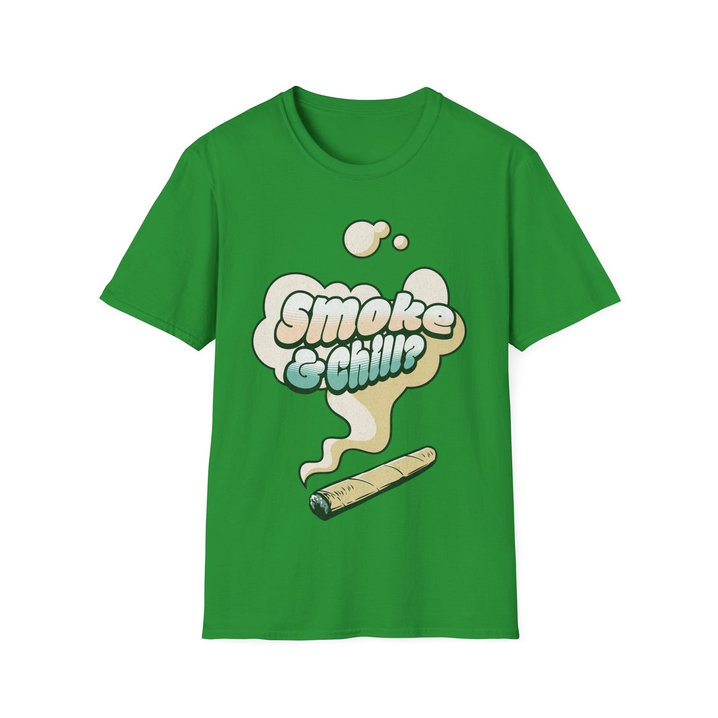 Smoke & Chill? T-Shirt