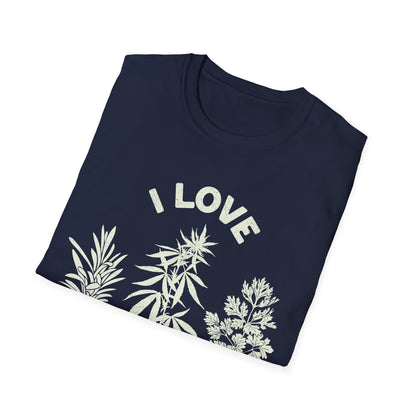 I love Good herbs T-Shirt