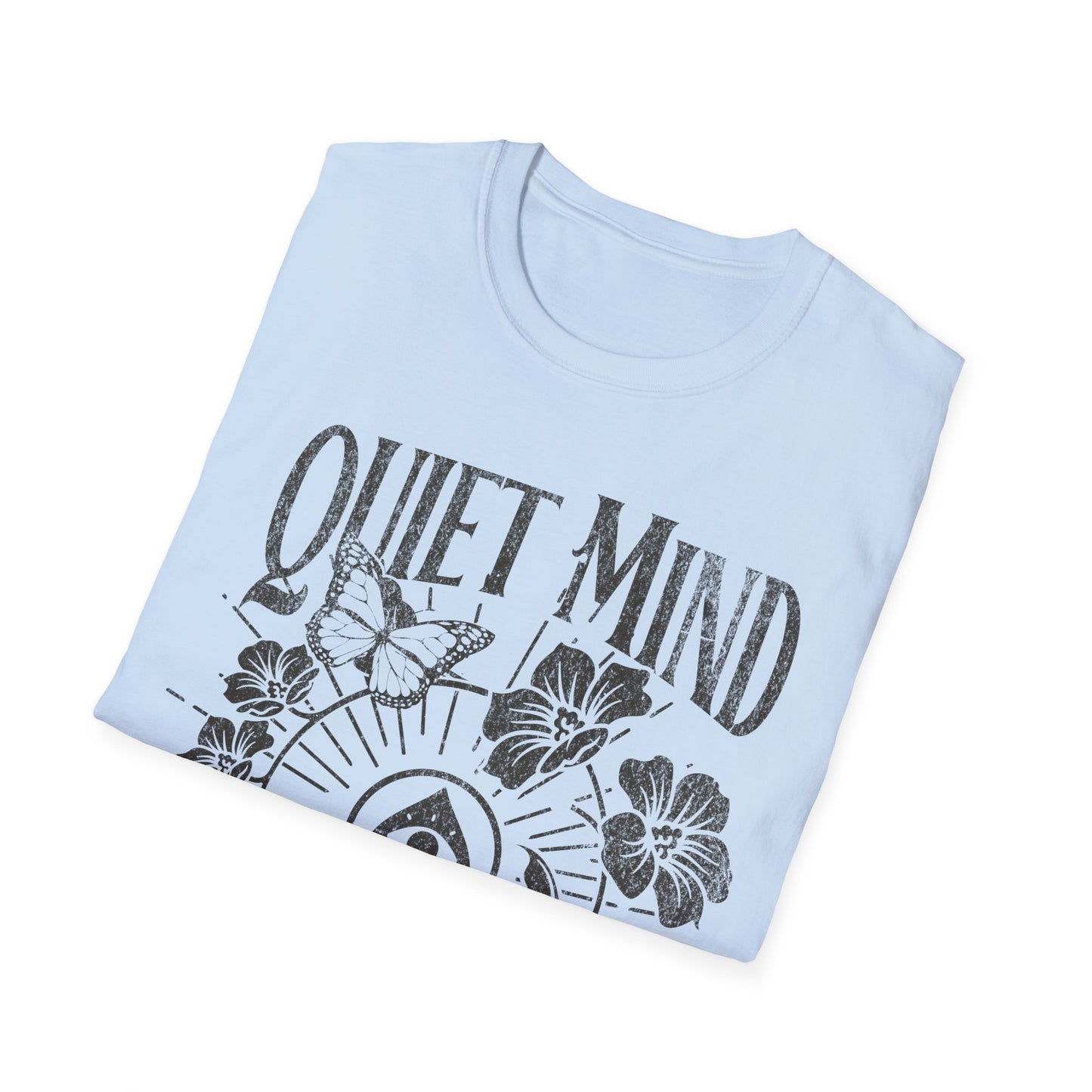 Quiet Mind Wild Soul T-Shirt