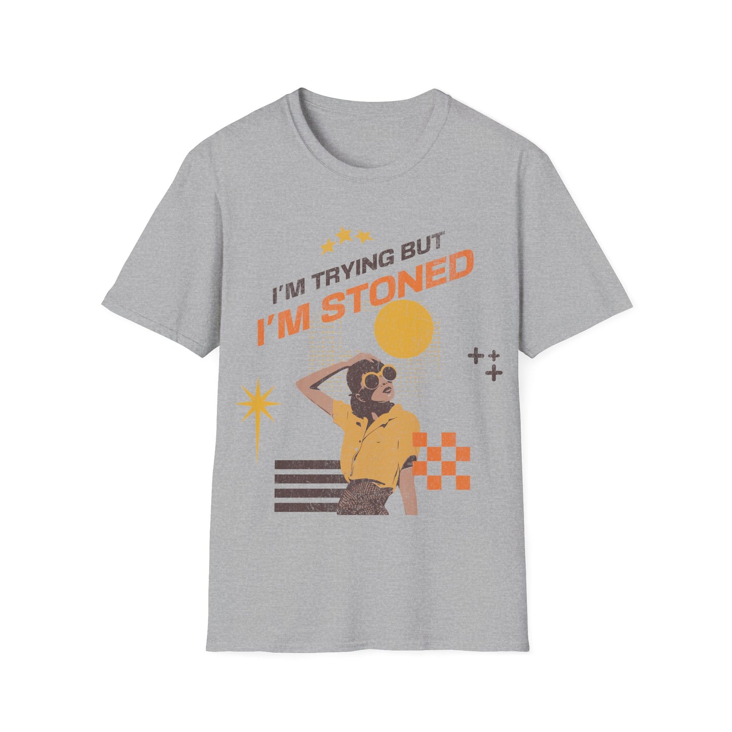 I'm trying but... T-Shirt