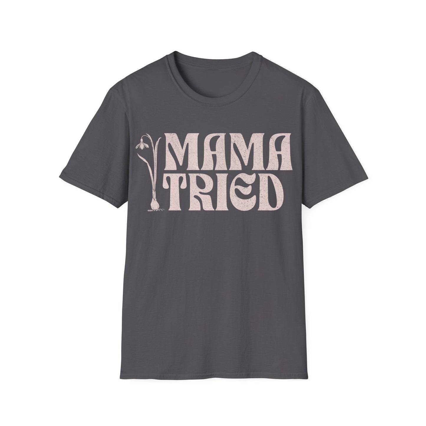 Mama Tried Retro T-Shirt