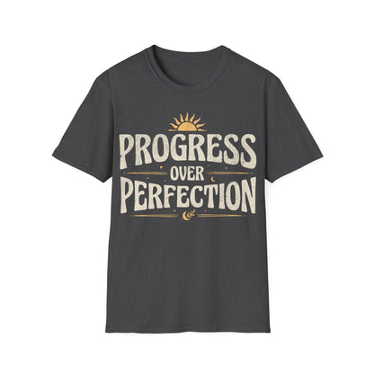 Progress Over Perfection T-Shirt
