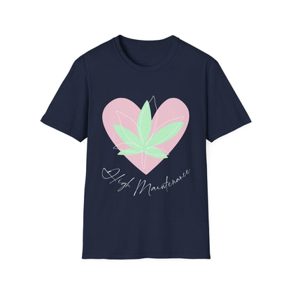 Cute High Maintenance T-Shirt