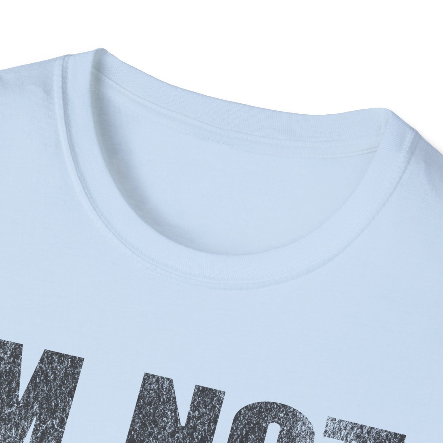 I'm not Lazy T-Shirt