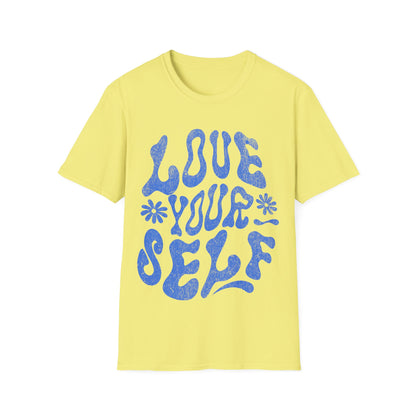 love your self T-Shirt