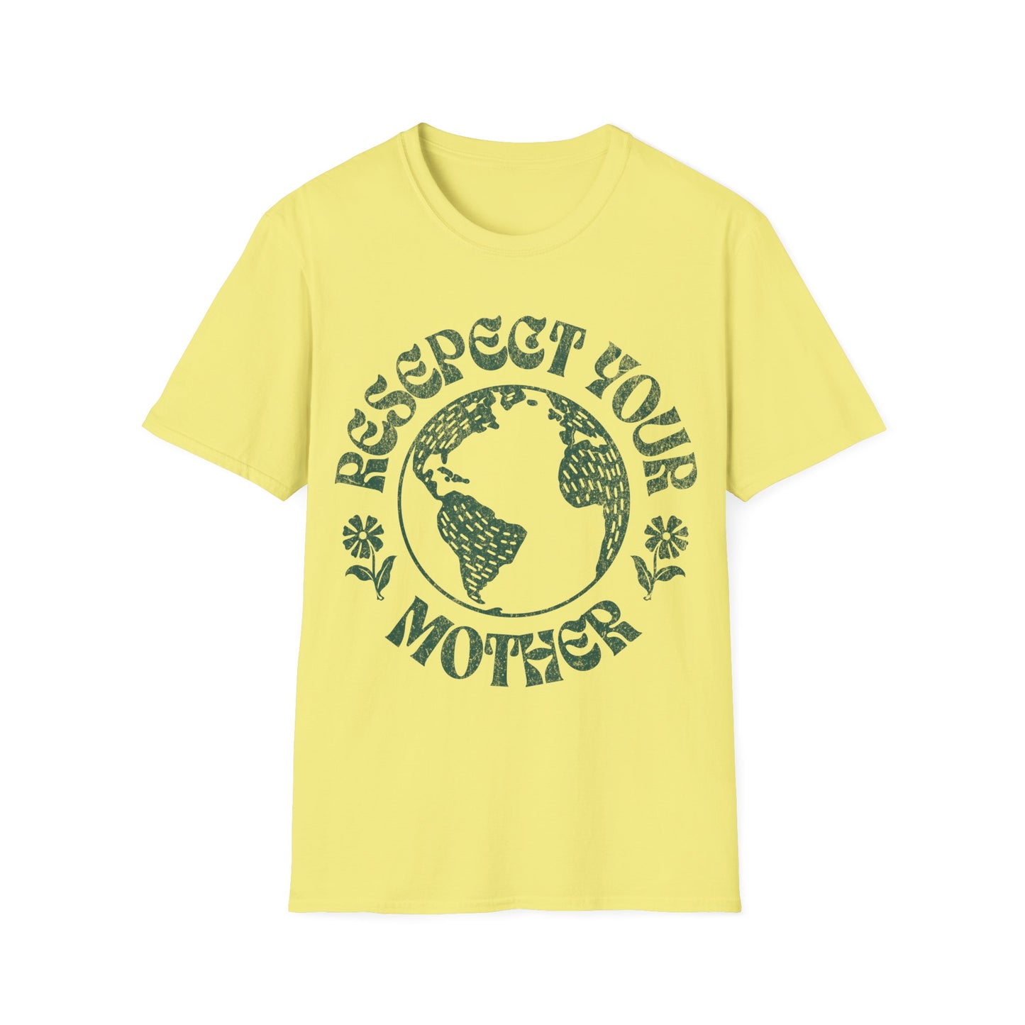 Respect Your Mother T-Shirt