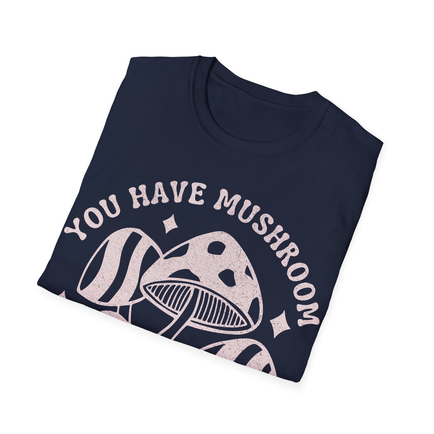 You Grow T-Shirt