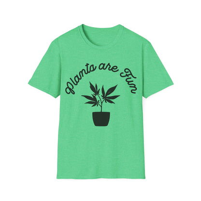 Plants are Fun T-Shirt