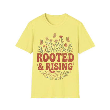 Rooted and Rising T-Shirt