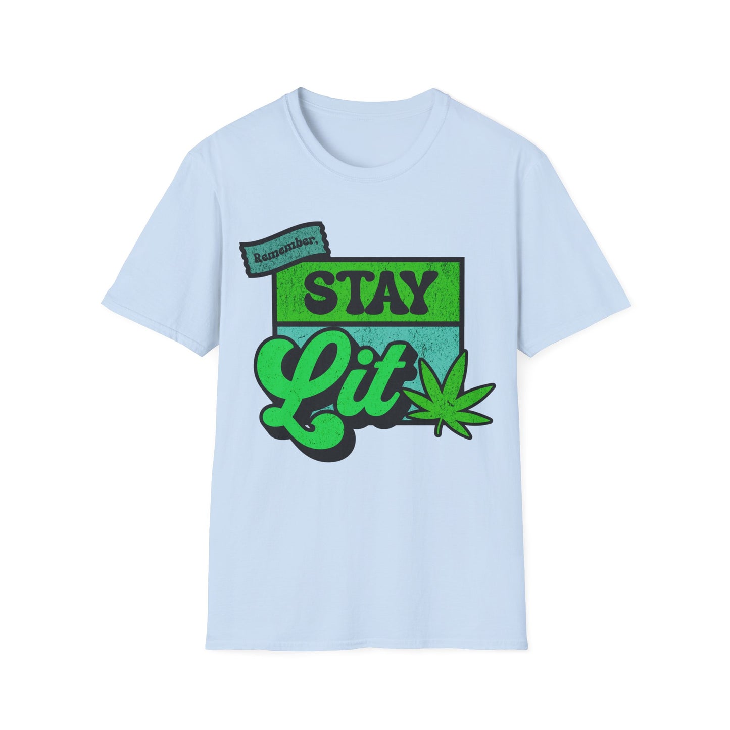 Stay Lit T-Shirt
