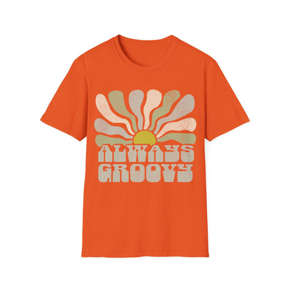 Always Groovy T-Shirt
