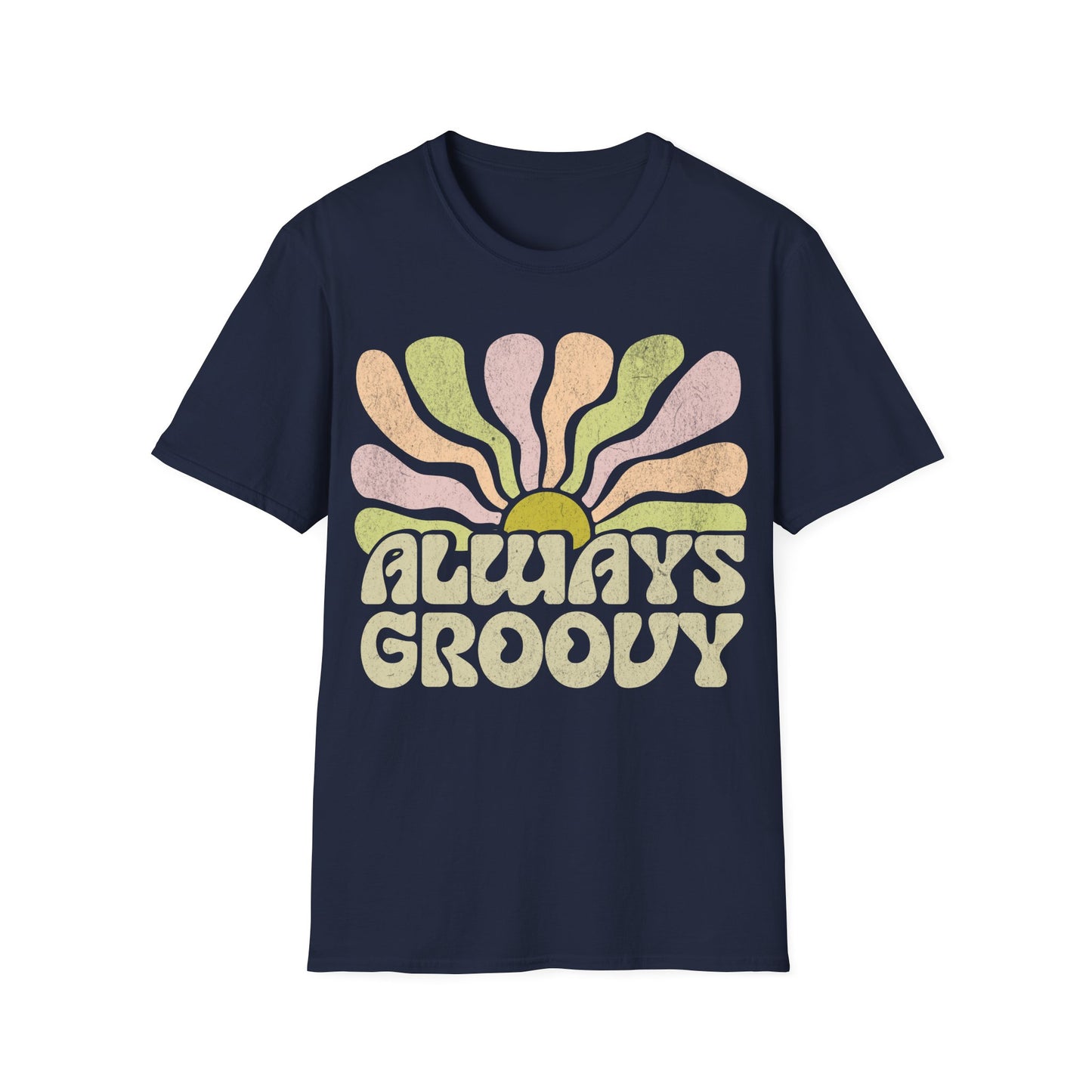 Always Groovy mk2 T-Shirt
