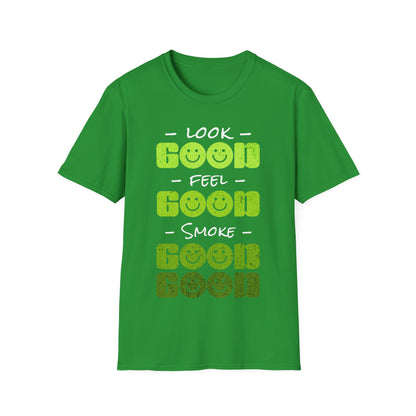 Look Good Feel Good T-Shirt