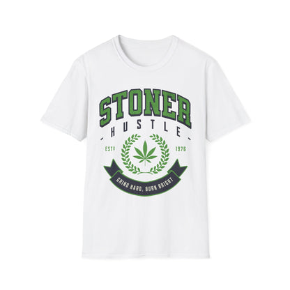 Stoner Hustle T-Shirt