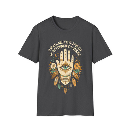 May All Negative Energy Be Returned T-Shirt