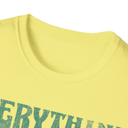 Everything will be okay T-Shirt