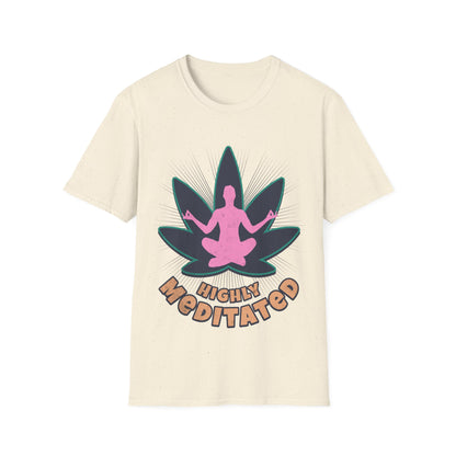Highly Meditated T-Shirt