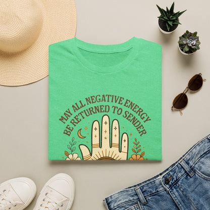 May All Negative Energy Be Returned T-Shirt